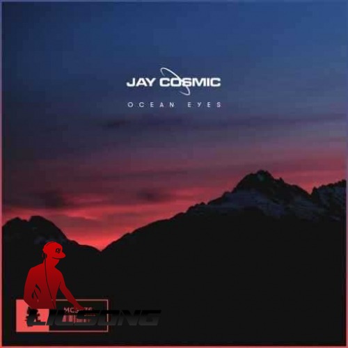 Jay Cosmic - Ocean Eyes